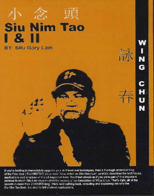 DVD : SIU NIM TAU Vol: I & II By Sifu Gary Lam