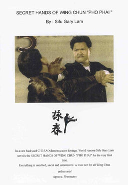 DVD:Secrets Hands Of Wing Chun"PO PAI"By Sifu Gary Lam